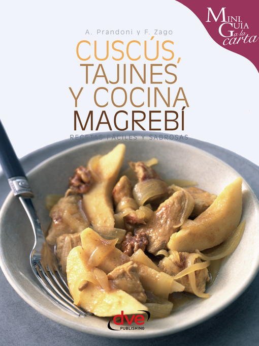 Title details for Cuscús, tajines y cocina magrebí by Anna Prandoni - Available